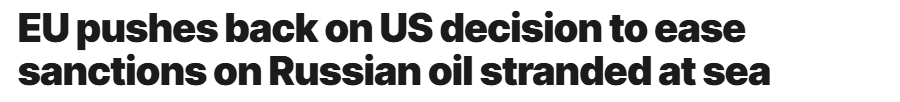 閃評丨美國暫時放鬆對俄石油制裁 是“拆歐洲的臺”？又將如何影響俄美烏三方談判？