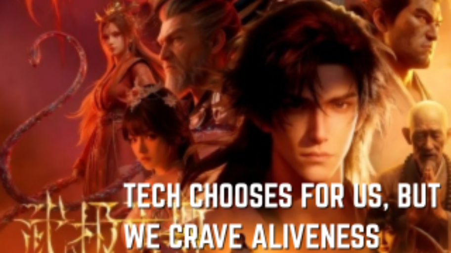 Tech Chooses for Us, But We Crave Aliveness_fororder_TECH CHOOSES FOR US, BUT WE CRAVE ALIVENESS (4)